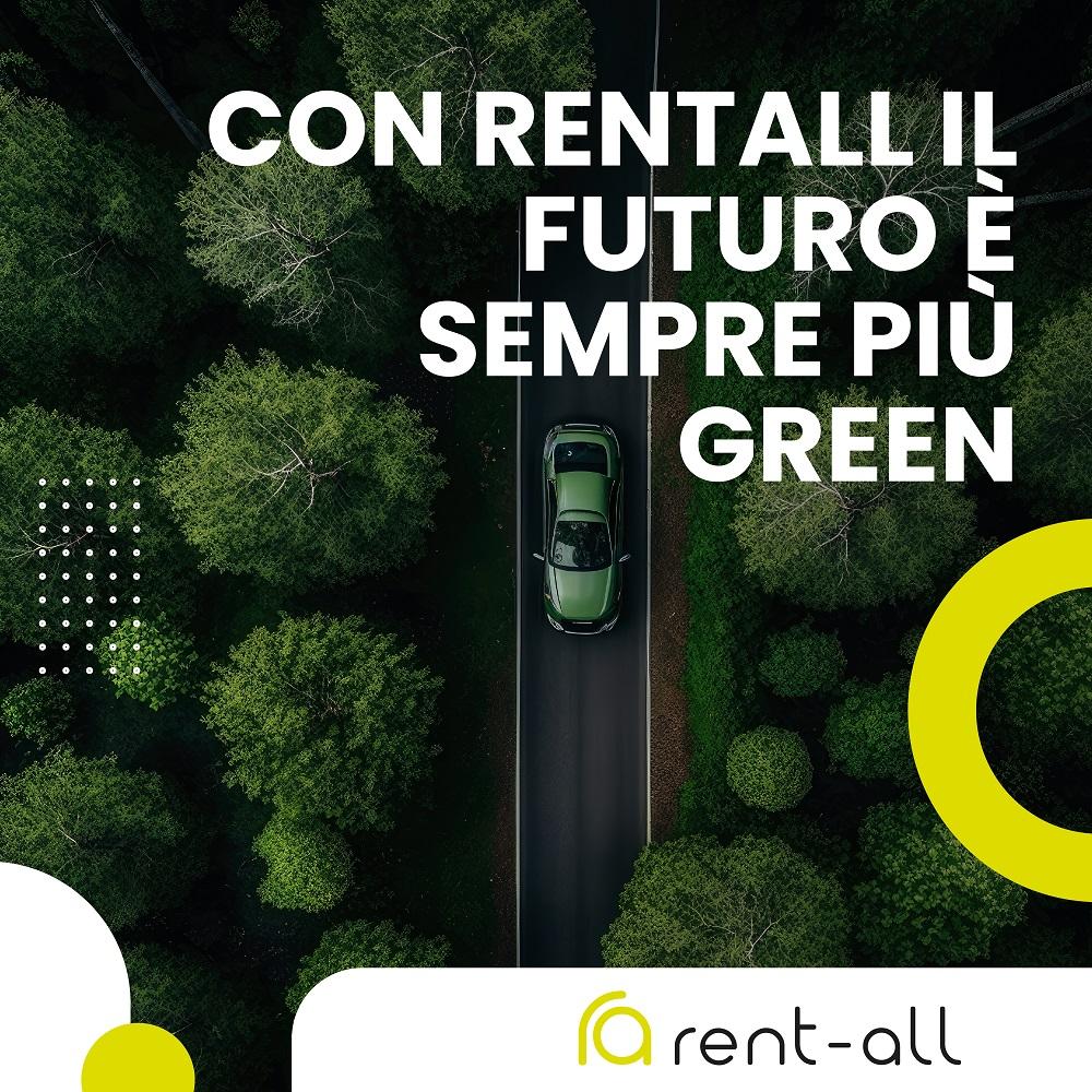 Con Rentall il futuro è sempre più green