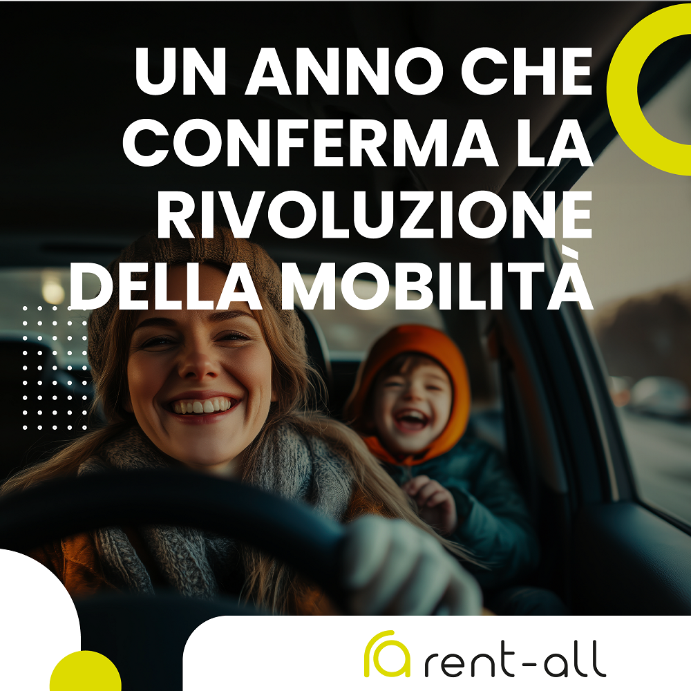 UN ANNO CHE CONFERMA LA RIVOLUZIONE DELLA MOBILITÀ